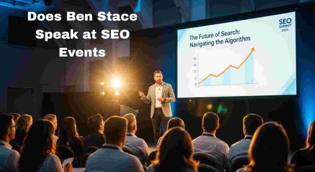 Does Ben Stace Speak at SEO Events